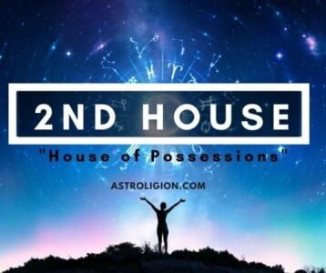 Exploring the Second House: Unveiling the House of Possessions
