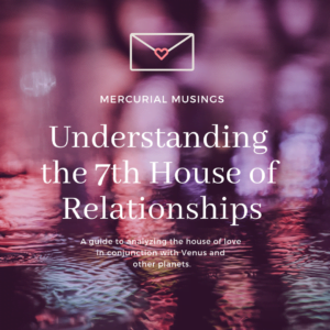 Understanding the Seventh House: The Essence of Partnerships